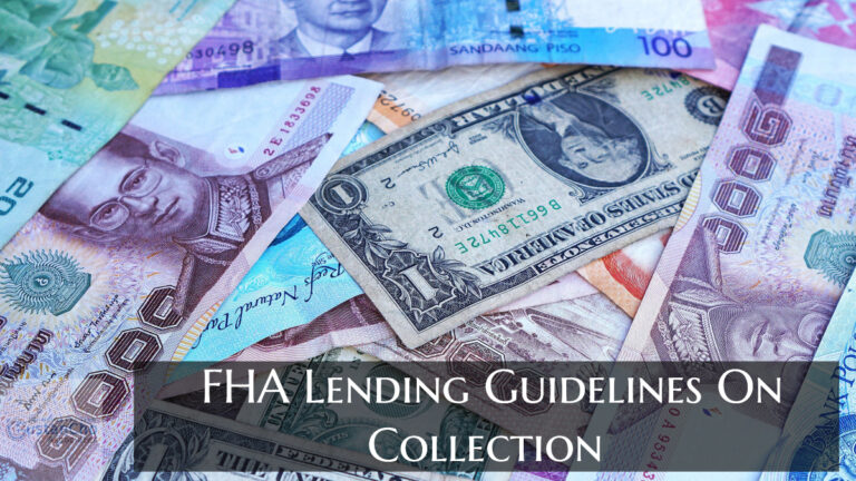 FHA Lending Guidelines on Collection Accounts and Charge-Offs